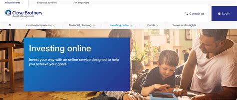 close brothers login|Investing online .